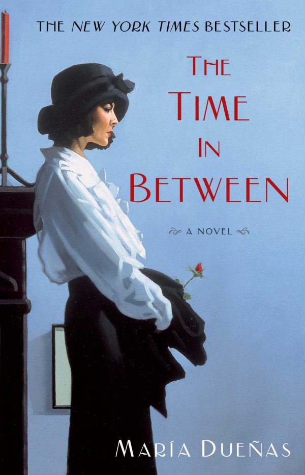 the time in between - maría dueñas