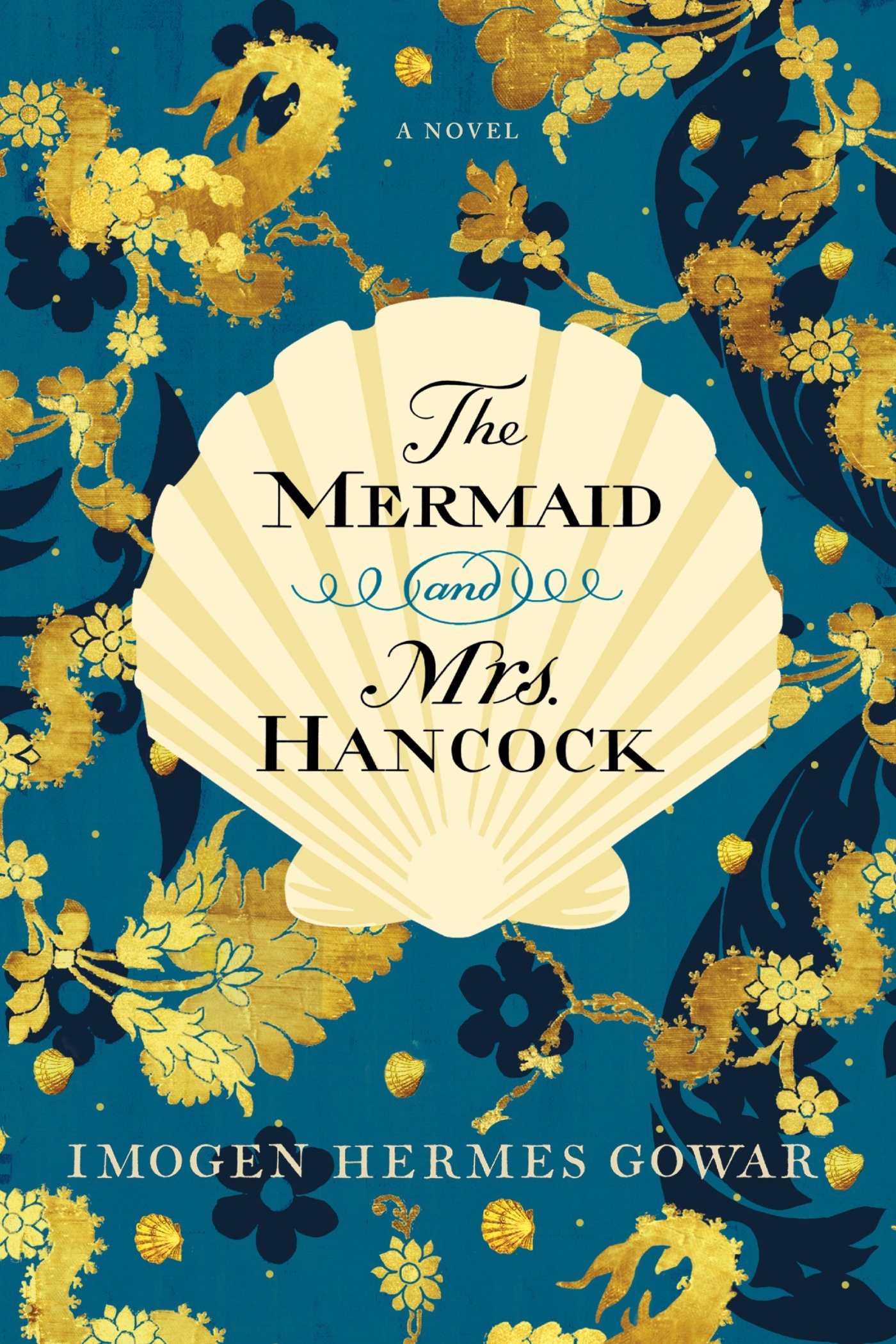the mermaid and mrs hancock - imogen hermes gowar