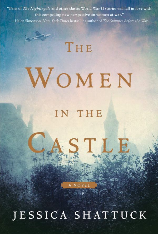 jessica shattuck - the women in the castle