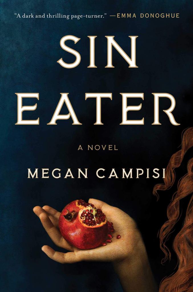 Megan Campisi - Sin Eater