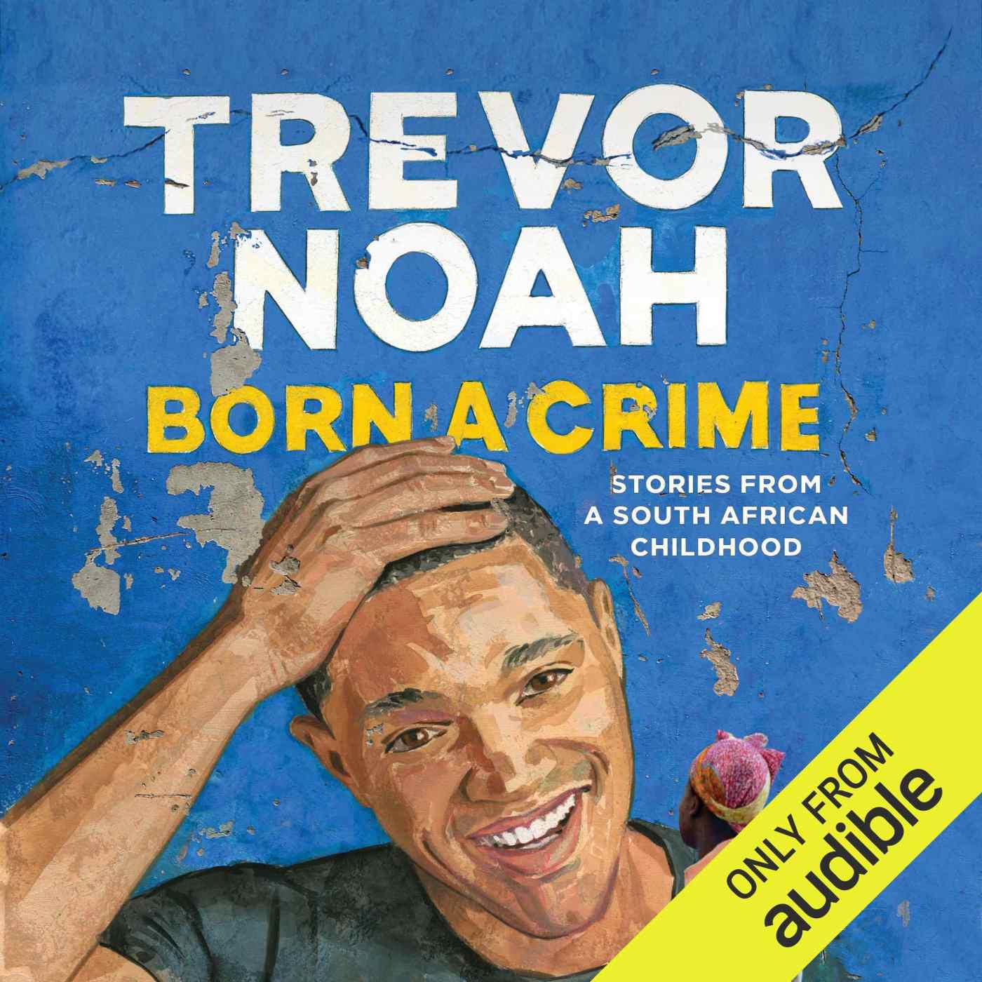 Trevor Noah - Born a Crime