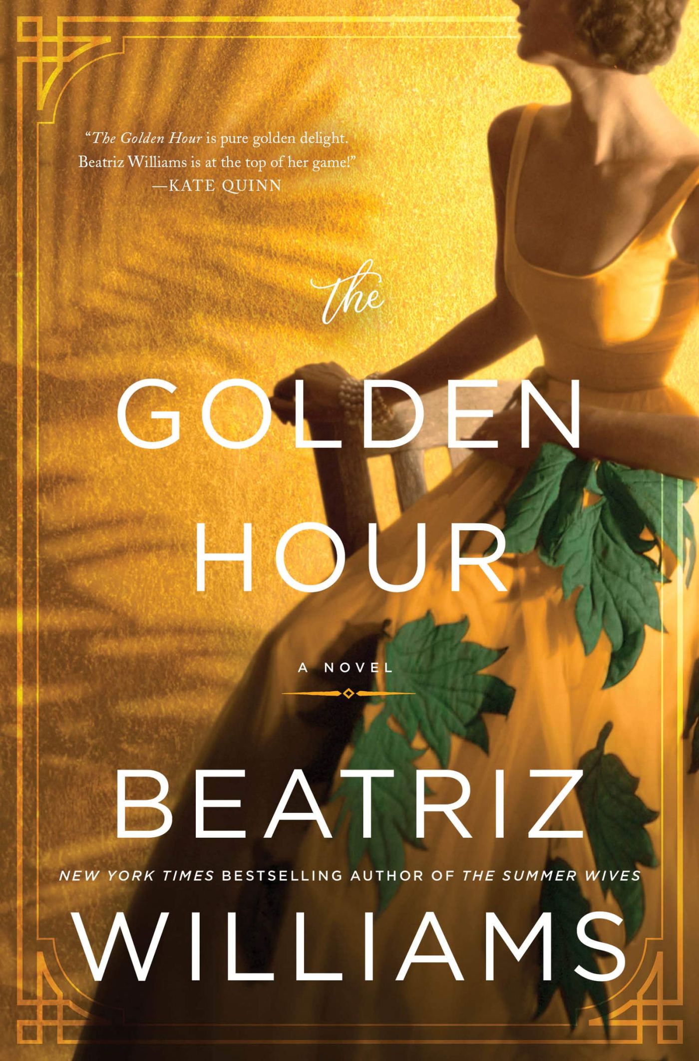 Beatriz Williams - The Golden Hour