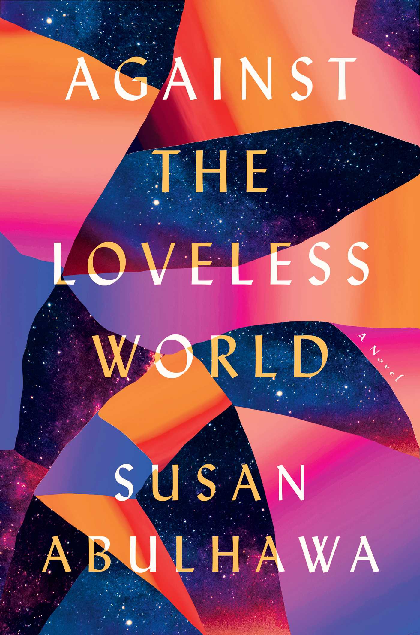 Susan Abulhawa - Against the Loveless World