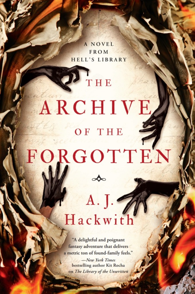 A. J. Hackwith - The Archive of the Forgotten