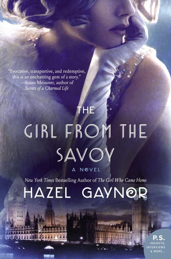 Hazel Gaynor - The Girl from the Savoy
