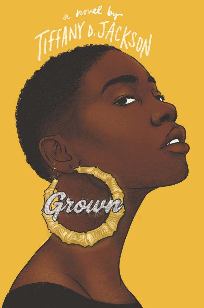 Tiffany D. Jackson – Grown