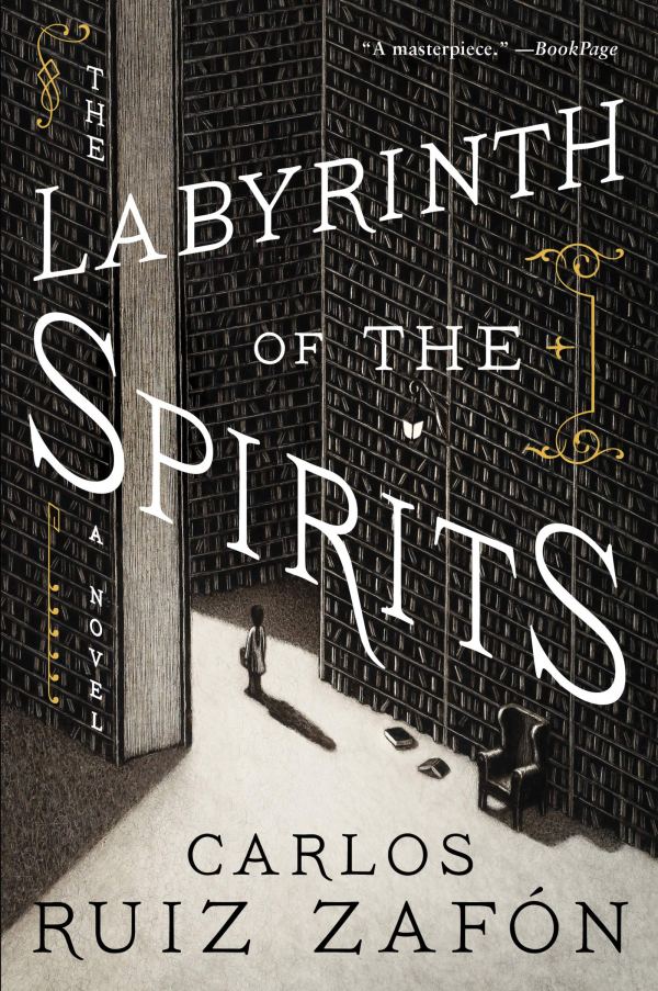 Carlos Ruiz Zafón - The Labyrinth of the Spirits