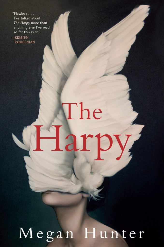 Megan Hunter - The Harpy