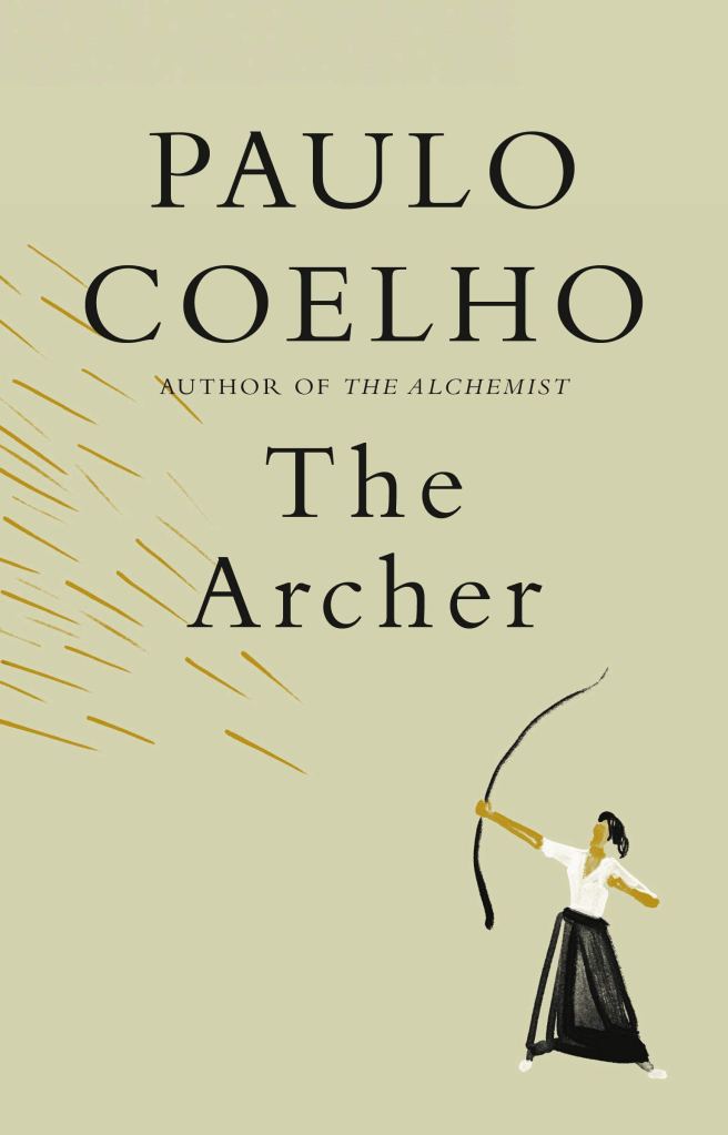 Paulo Coelho - The Archer