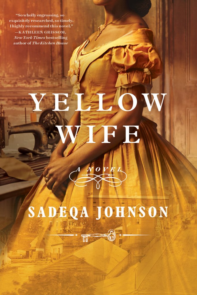 Sadeqa Johnson - Yellow Wife