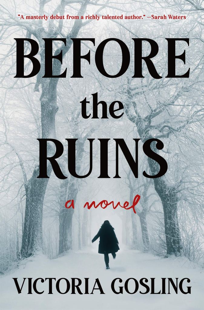 Victoria Gosling - Before the Ruins