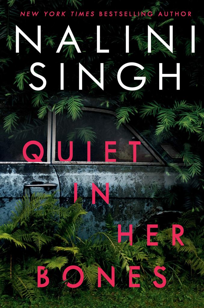 Nalini Singh - Quiet in Her Bones