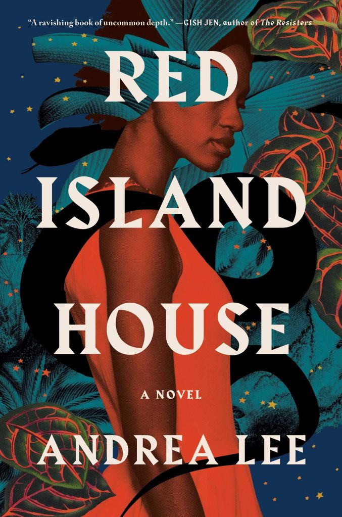 Andrea Lee - Red Island House