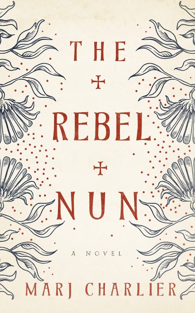 Marj Charlier - The Rebel Nun