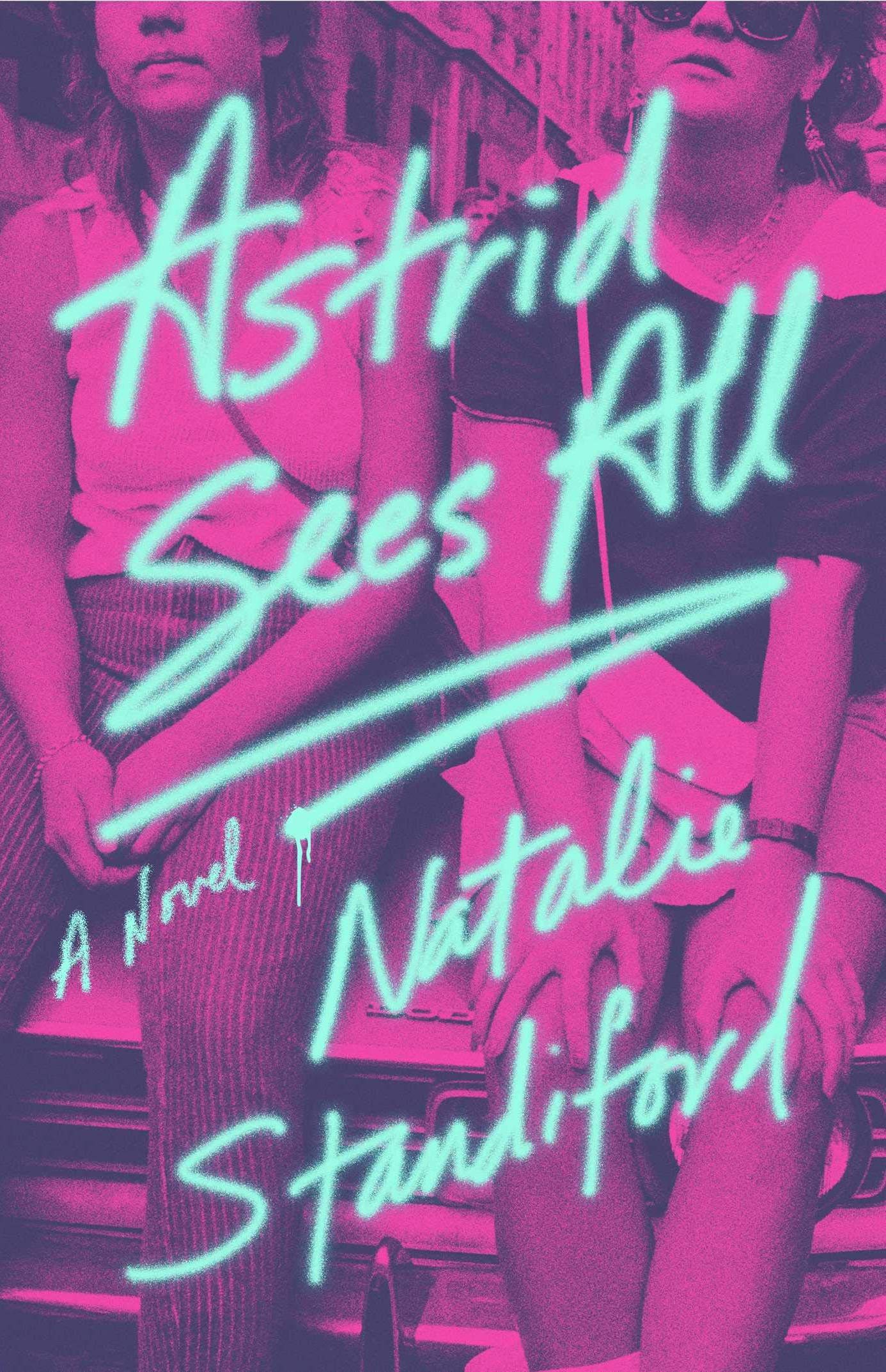 Natalie Standiford - Astrid Sees All