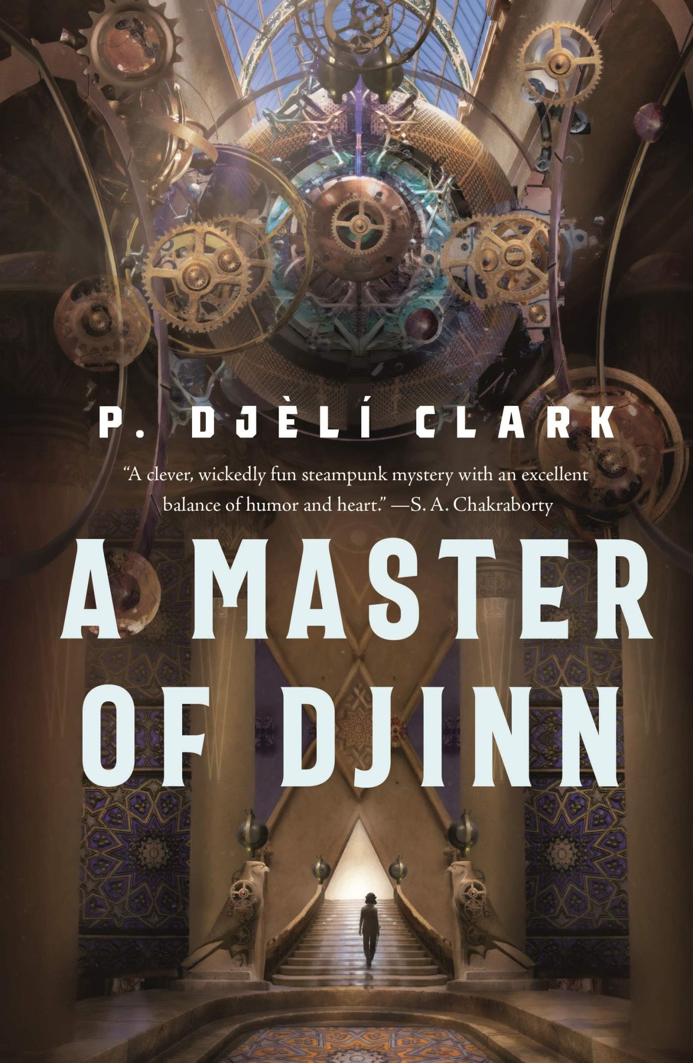 P. Djèlí Clark - A Master of Djinn
