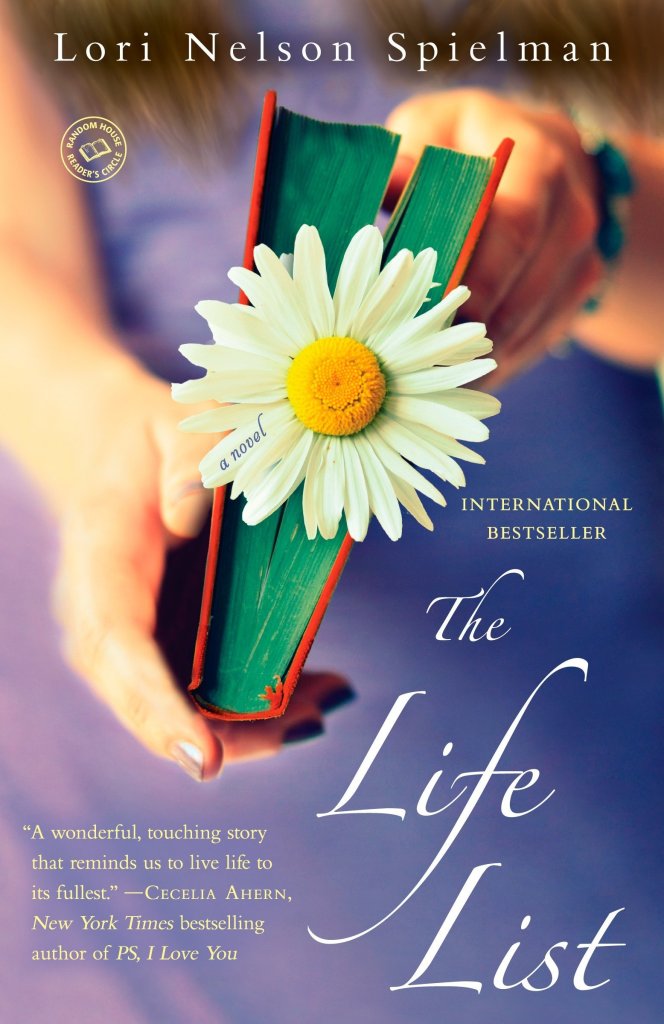 Lori Nelson Spielman - The Life List