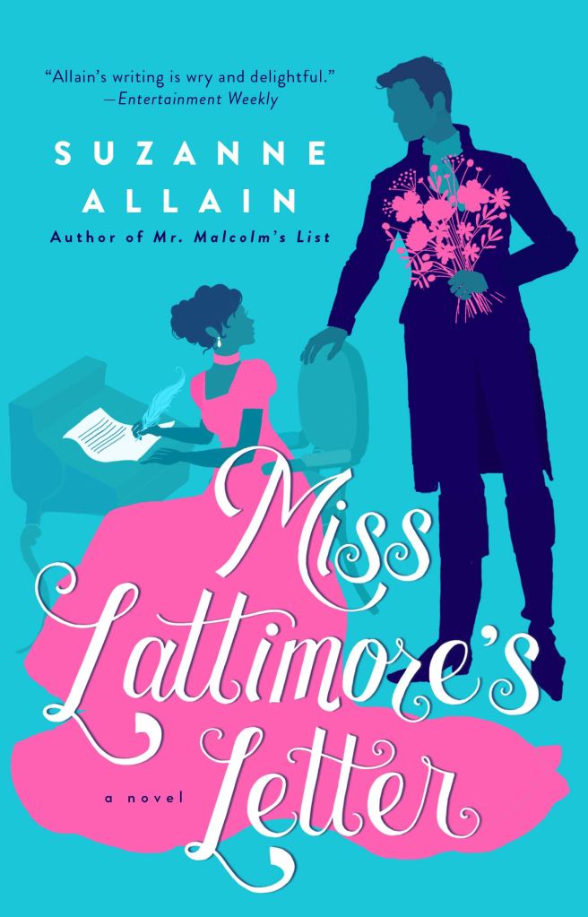 Suzanne Allain - Miss Lattimore’s Letter