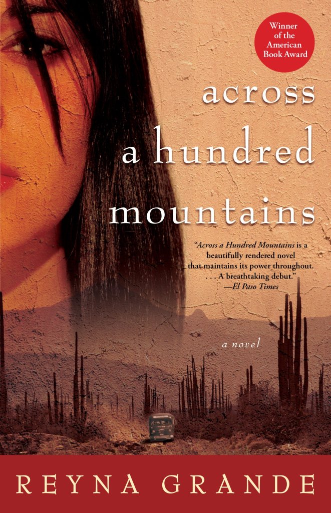 Reyna Grande - Across a Hundred Mountains