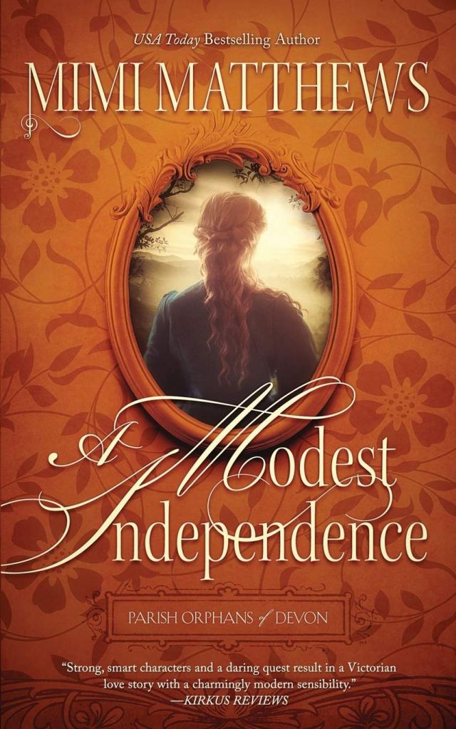Mimi Matthews - A Modest Independence