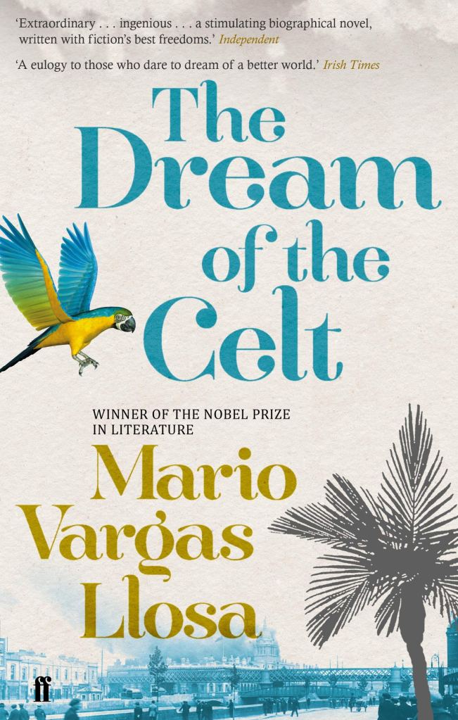 Mario Vargas Llosa - The Dream of the Celt