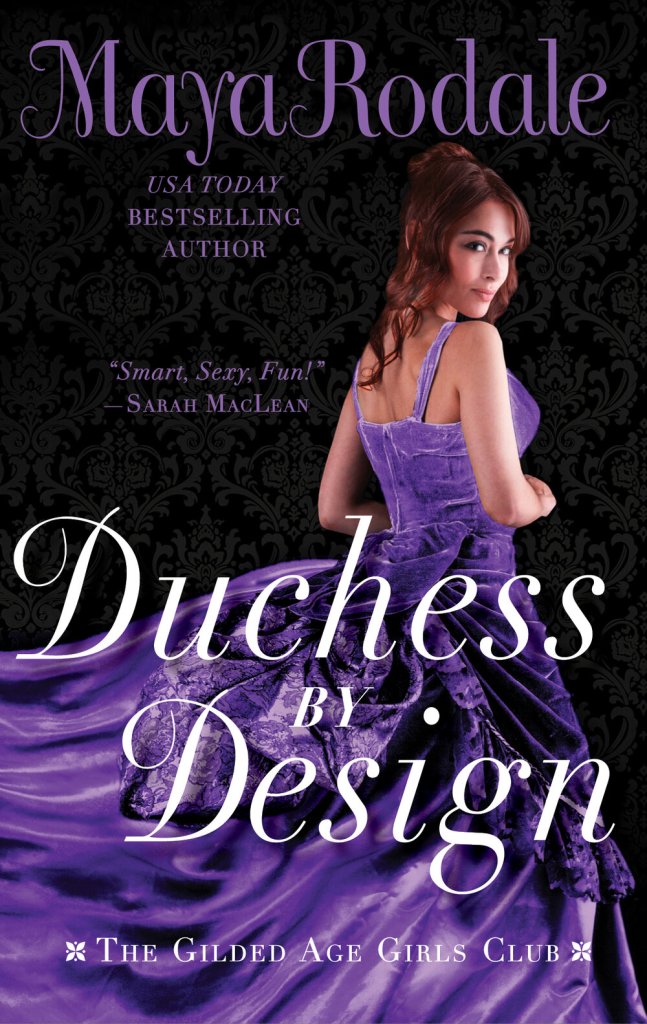 Maya Rodale - Duchess By Design