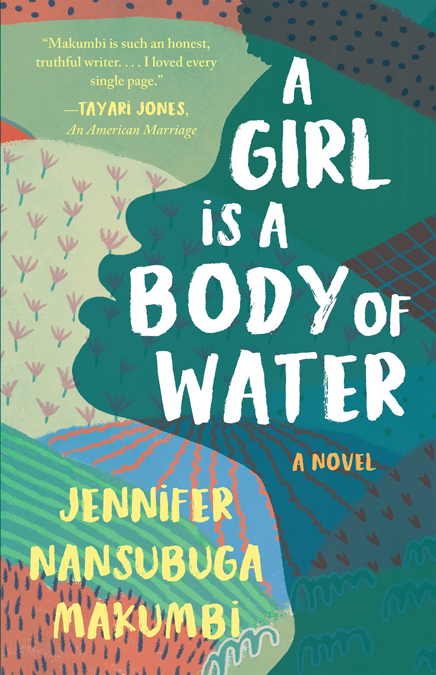 Jennifer Nansubuga Makumbi - A Girl is a Body of Water