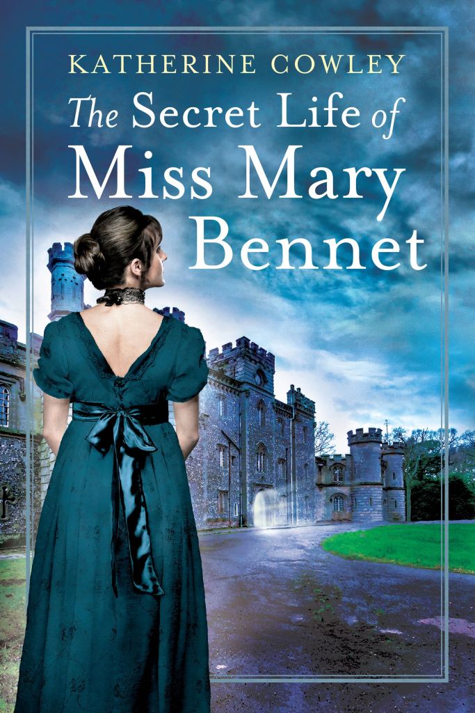 Katherine Cowley - The Secret Life of Miss Mary Bennet