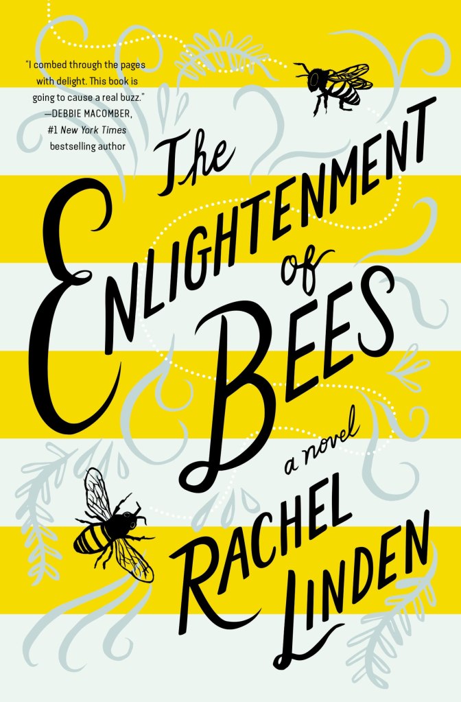 Rachel Linden - The Enlightenment of Bees