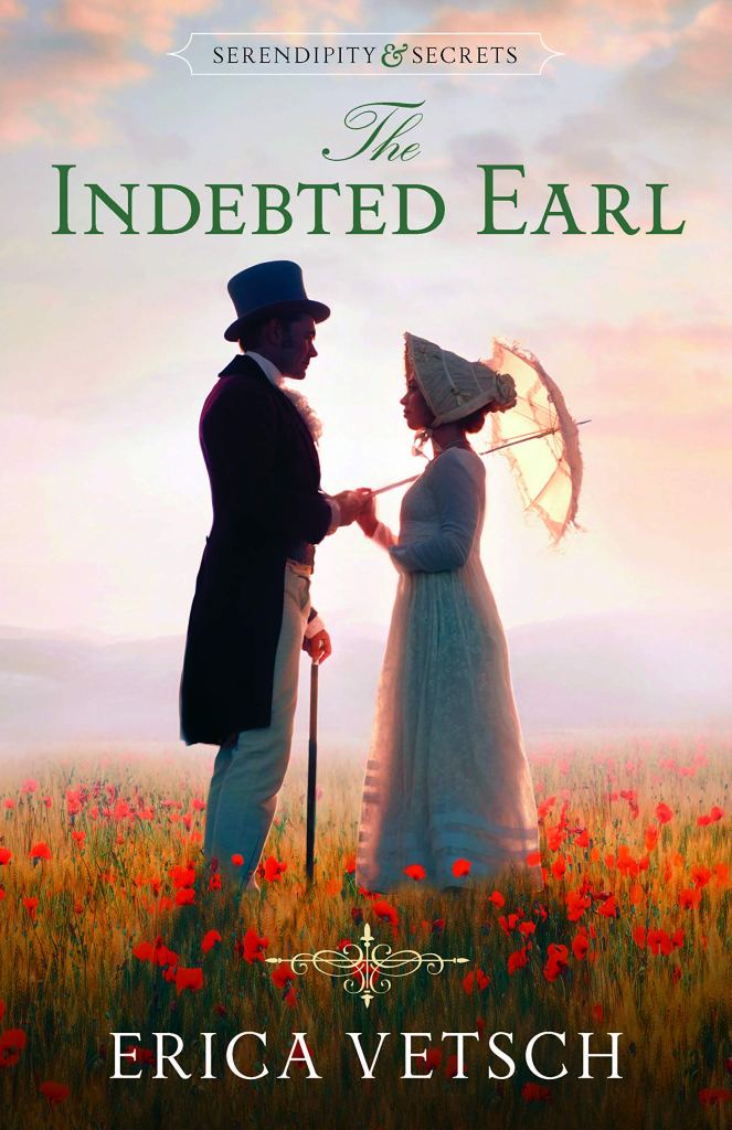 Erica Vetsch - The Indebted Earl