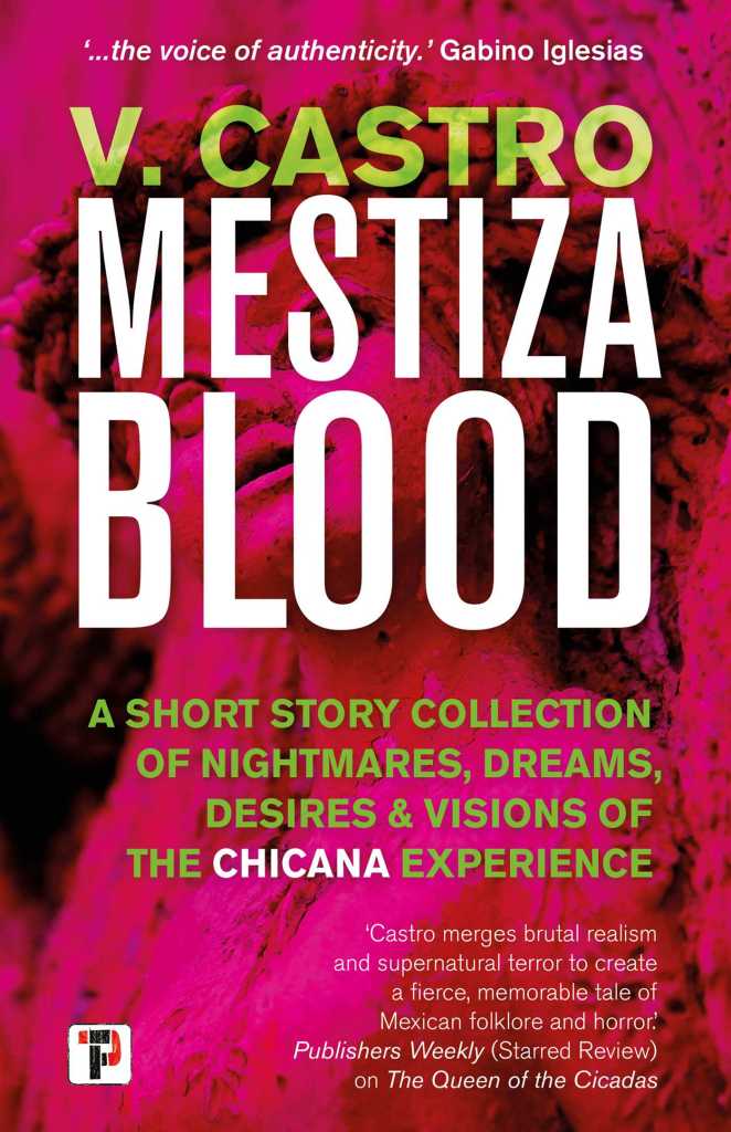 V. Castro - Mestiza Blood