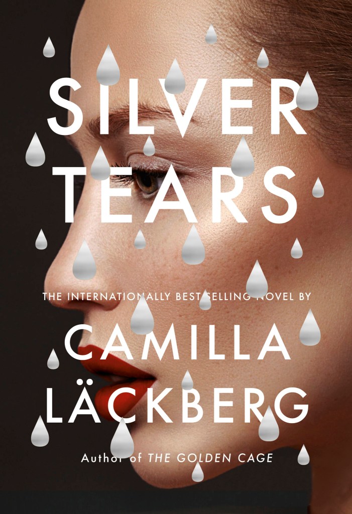 Camilla Läckberg - Silver Tears