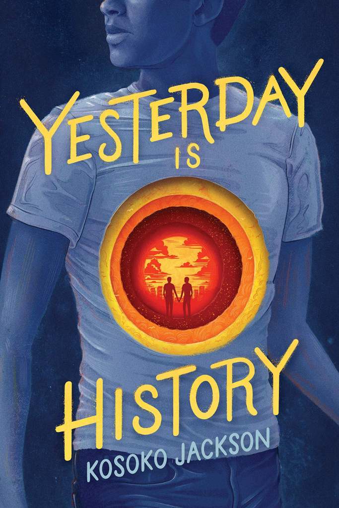 Kosoko Jackson - Yesterday is History