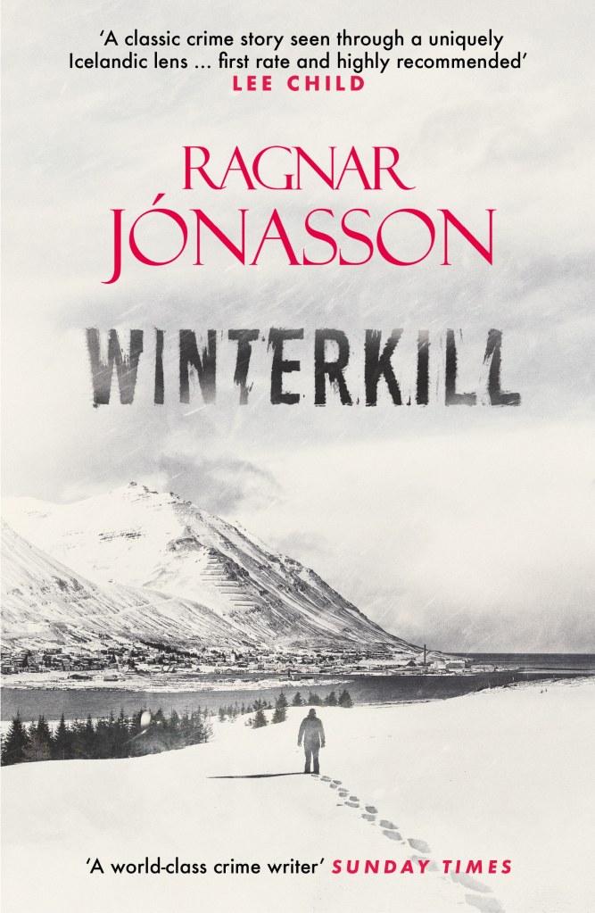 Ragnar Jónasson - Winterkill