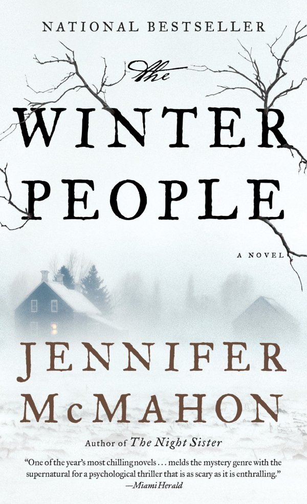 Jennifer McMahon - The Winter People
