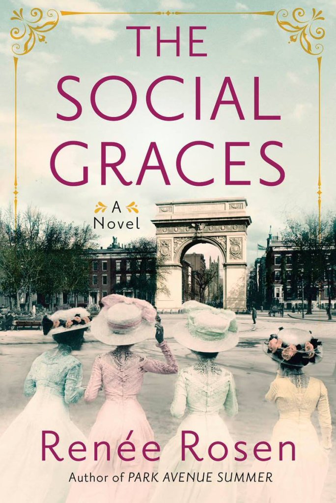 Renée Rosen - The Social Graces