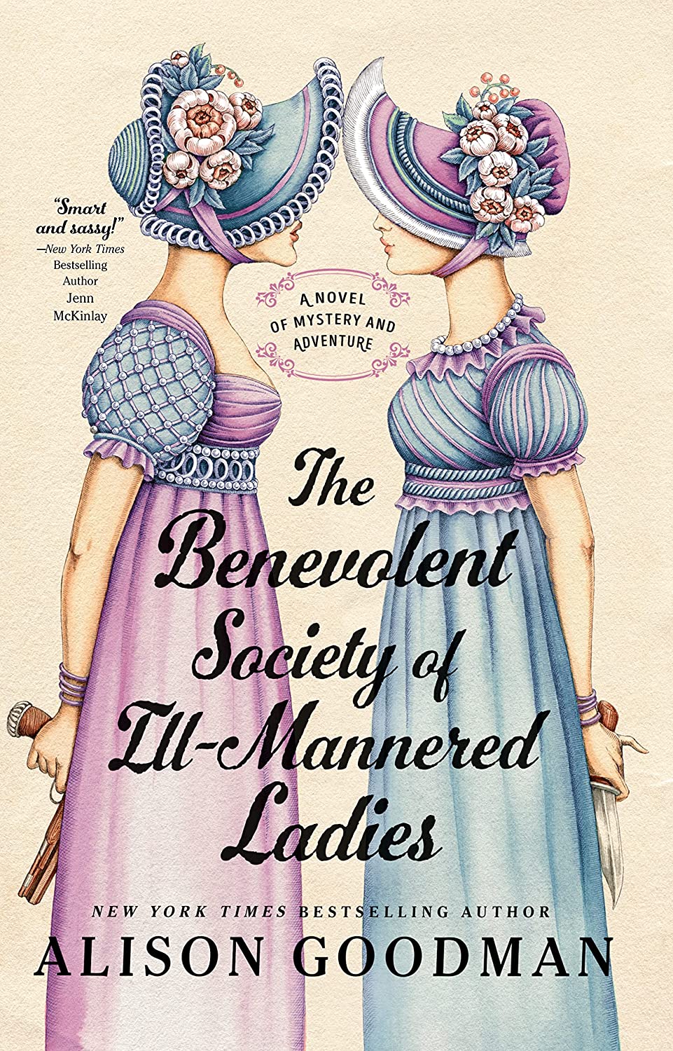 Alison Goodman - The Benevolent Society of Ill-Mannered Ladies