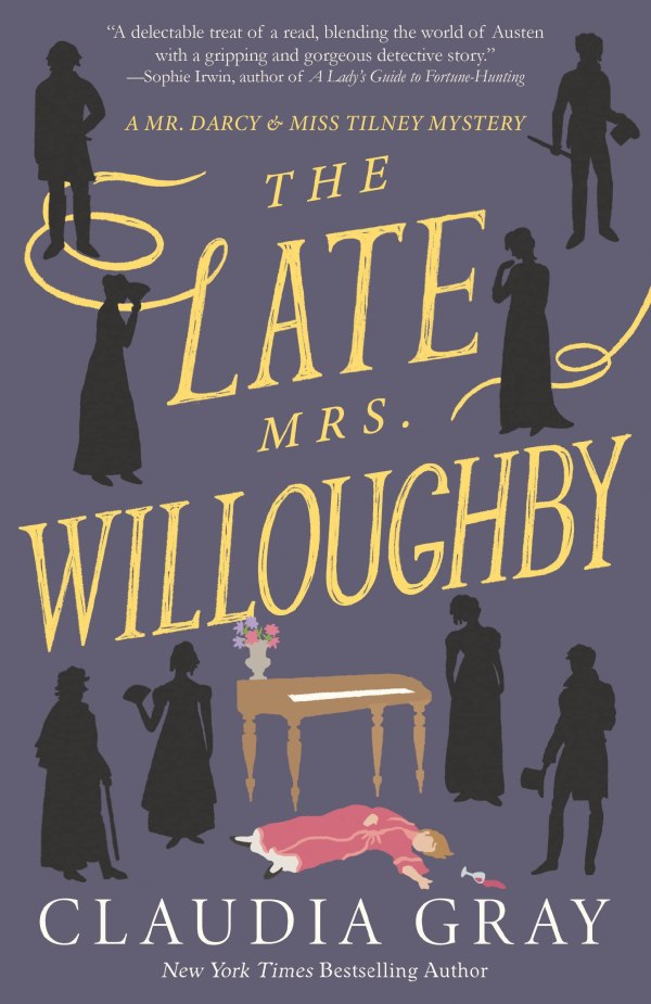 Claudia Gray - The Late Mrs. Willoughby