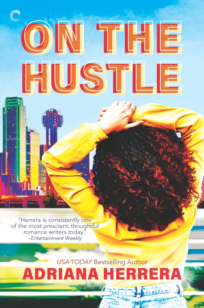 Adriana Herrera - On the Hustle