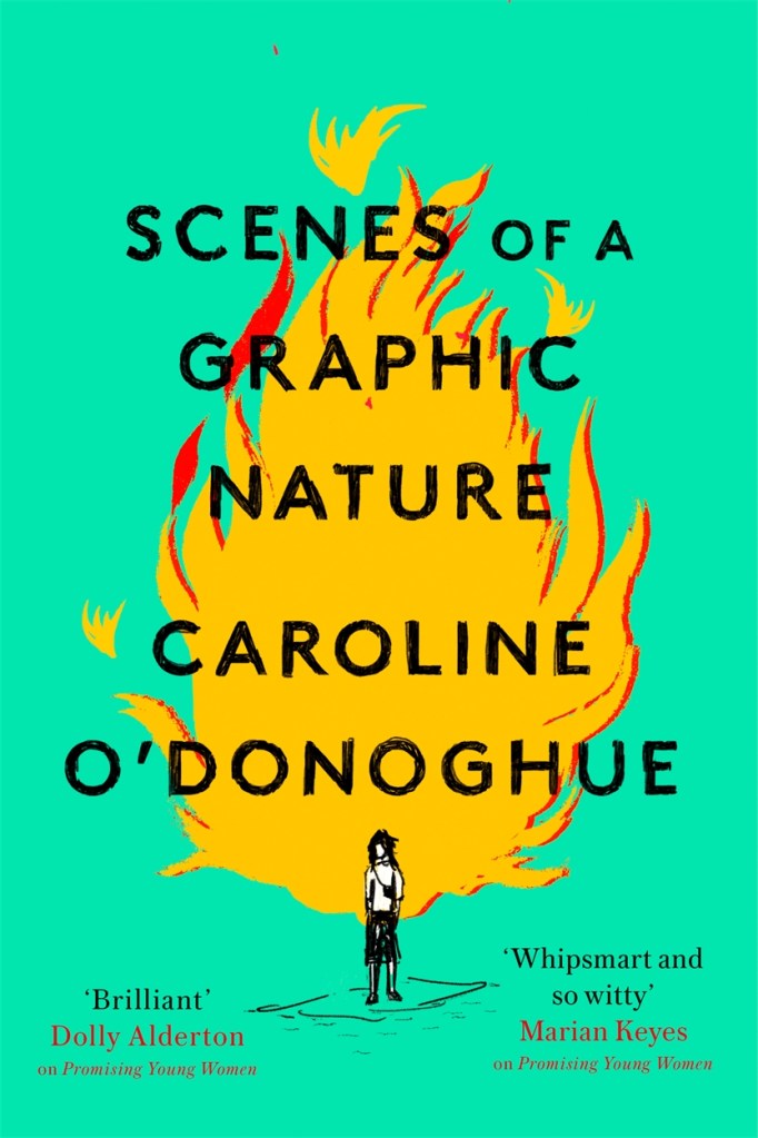 Caroline O'Donoghue - Scenes of a Graphic Nature
