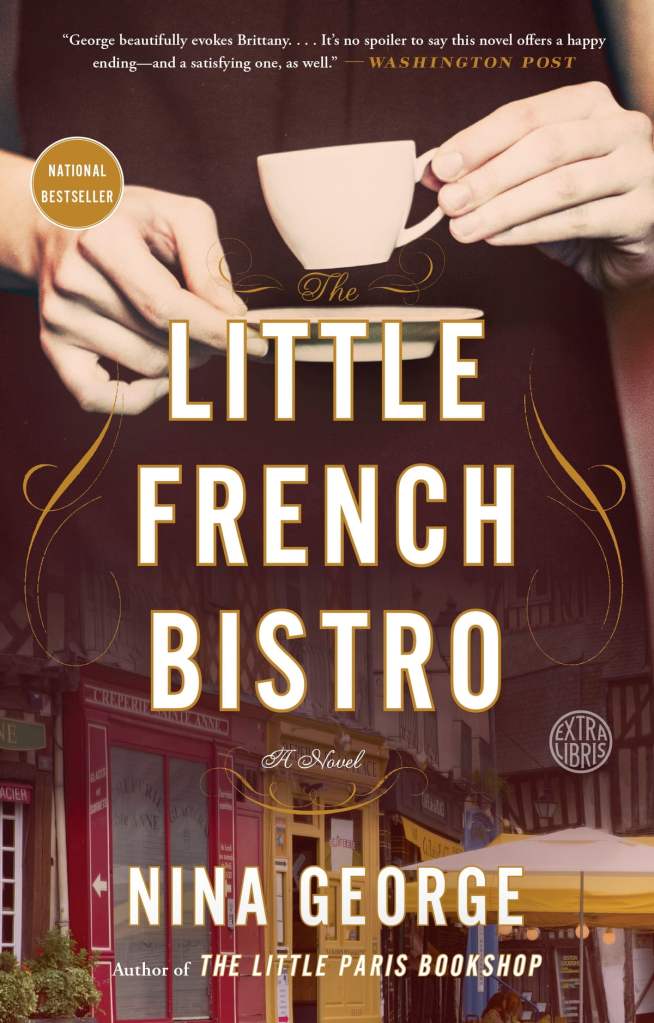 Nina George - The Little French Bistro