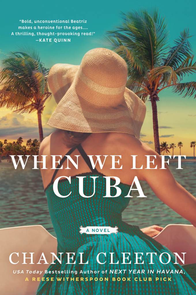 Chanel Cleeton - When We Left Cuba