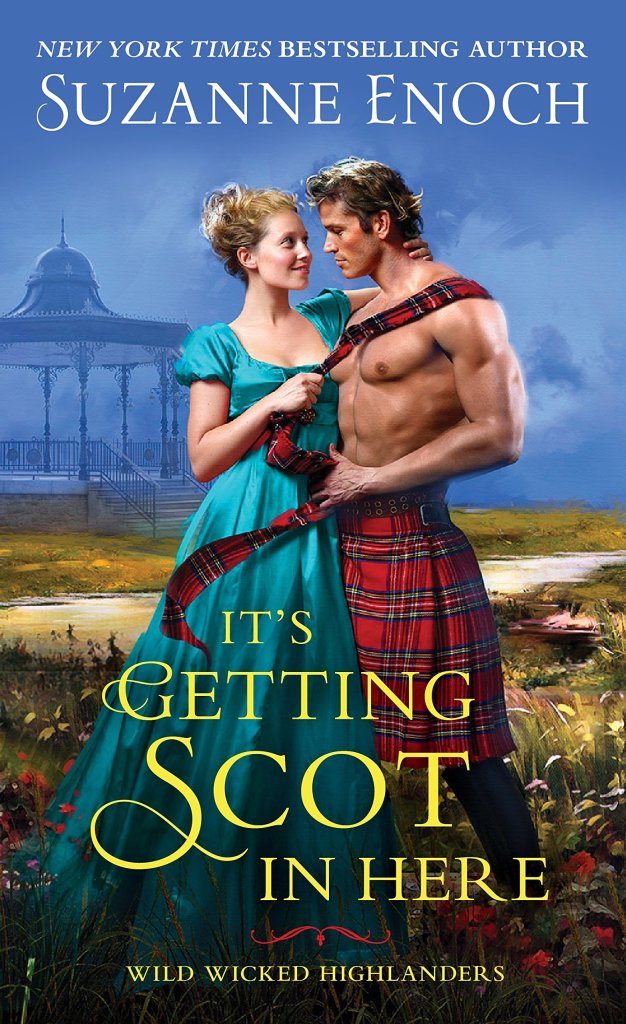 Suzanne Enoch - It's Getting Scot in Here