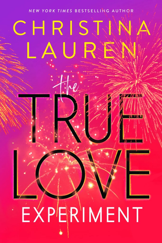 Christina Lauren - The True Love Experiment