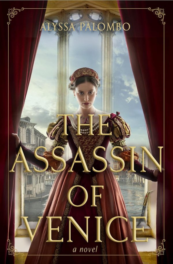 Alyssa Palombo - The Assassin of Venice