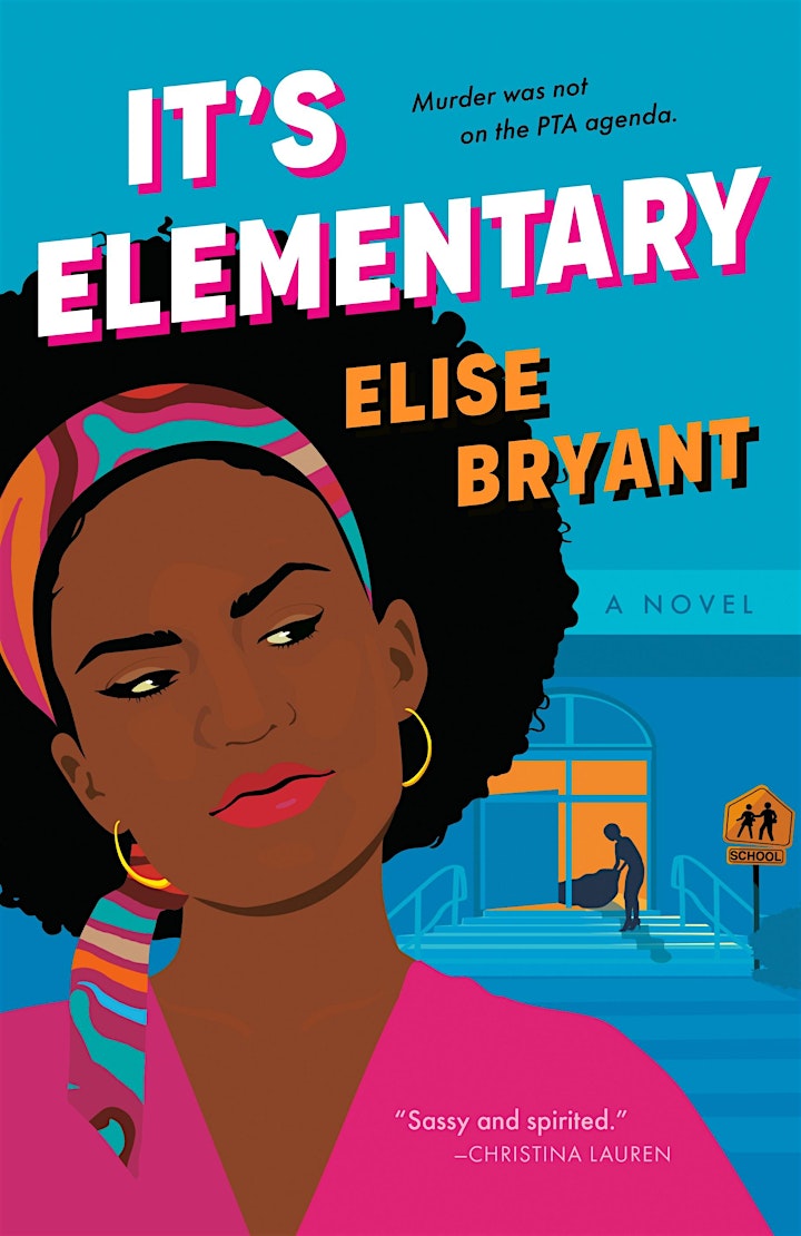Elise Bryant - It's Elementary