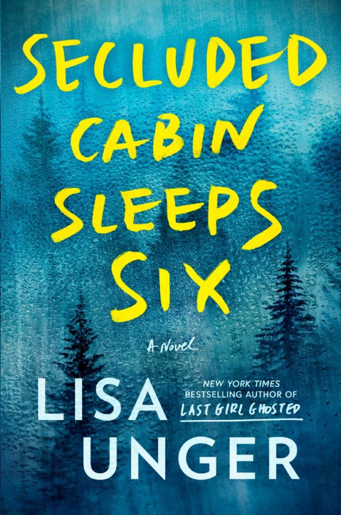 Lisa Unger - Secluded Cabin Sleeps Six