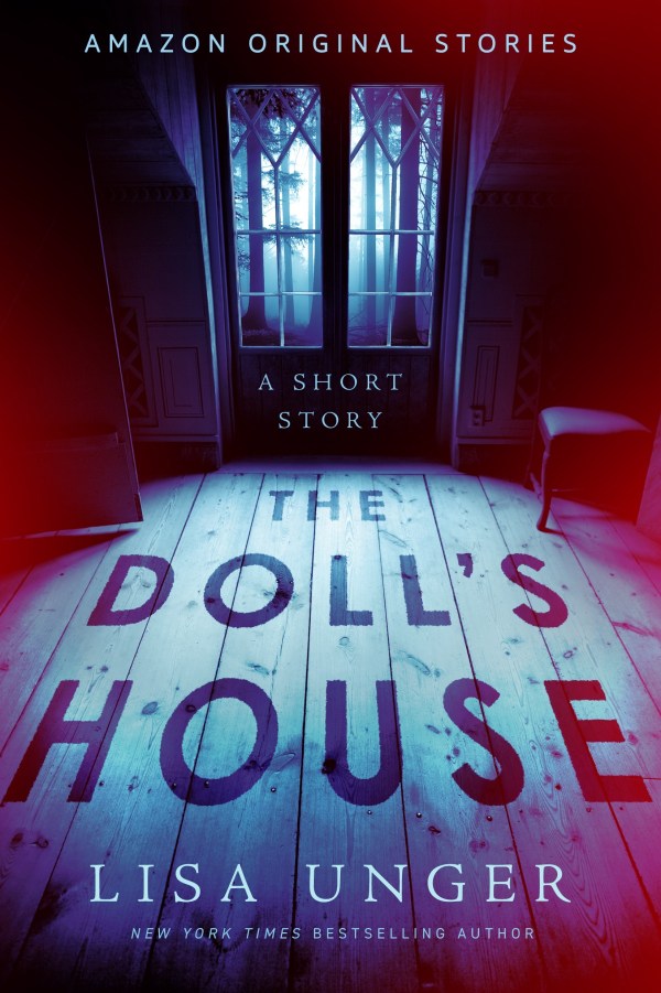 Lisa Unger - The Doll's House