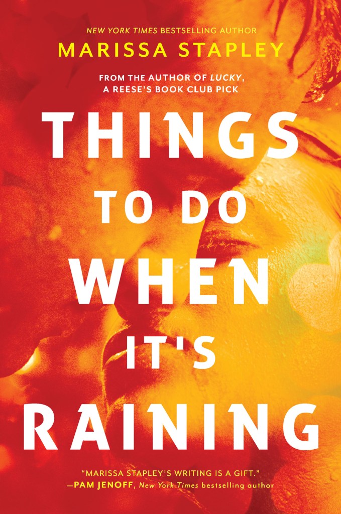 Marissa Stapley - Things To Do When It's Raining