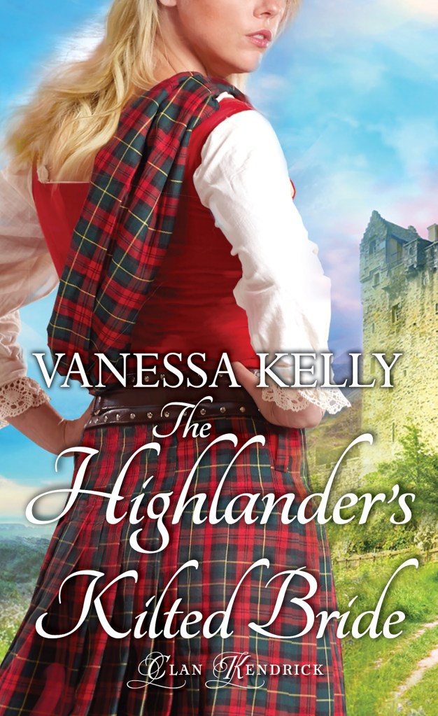 Vanessa Kelly - The Highlander's Kilted Bride